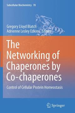 Couverture de l’ouvrage The Networking of Chaperones by Co-chaperones