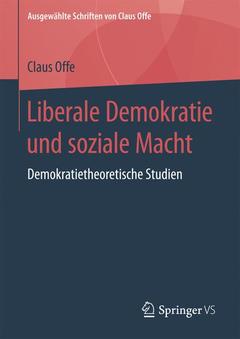 Couverture de l’ouvrage Liberale Demokratie und soziale Macht