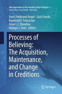 Couverture de l’ouvrage Processes of Believing: The Acquisition, Maintenance, and Change in Creditions