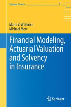 Cover of the book Financial Modeling, Actuarial Valuation and Solvency in Insurance