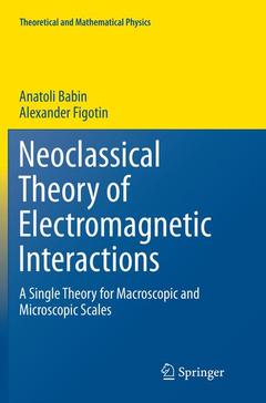 Couverture de l’ouvrage Neoclassical Theory of Electromagnetic Interactions