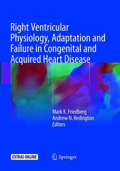Cover of the book Right Ventricular Physiology, Adaptation and Failure in Congenital and Acquired Heart Disease