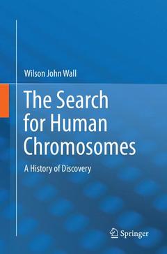Couverture de l’ouvrage The Search for Human Chromosomes