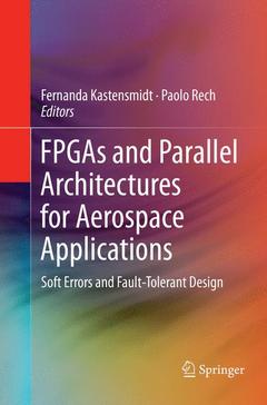 Couverture de l’ouvrage FPGAs and Parallel Architectures for Aerospace Applications