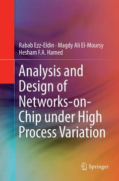 Couverture de l’ouvrage Analysis and Design of Networks-on-Chip Under High Process Variation