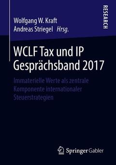 Cover of the book WCLF Tax und IP Gesprächsband 2017
