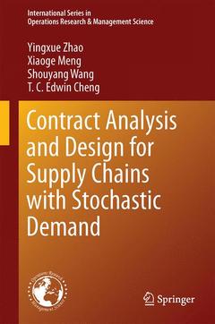 Couverture de l’ouvrage Contract Analysis and Design for Supply Chains with Stochastic Demand