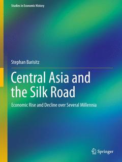 Couverture de l’ouvrage Central Asia and the Silk Road