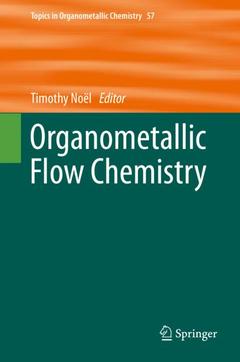 Couverture de l’ouvrage Organometallic Flow Chemistry