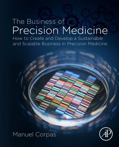 Couverture de l’ouvrage The Business of Precision Medicine