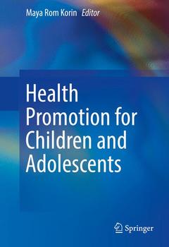 Couverture de l’ouvrage Health Promotion for Children and Adolescents