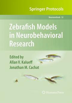 Couverture de l’ouvrage Zebrafish Models in Neurobehavioral Research