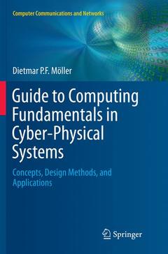 Couverture de l’ouvrage Guide to Computing Fundamentals in Cyber-Physical Systems