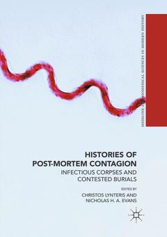 Couverture de l’ouvrage Histories of Post-Mortem Contagion