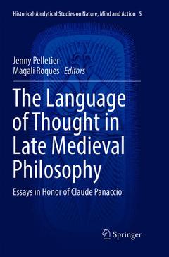 Couverture de l’ouvrage The Language of Thought in Late Medieval Philosophy