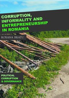 Couverture de l’ouvrage Corruption, Informality and Entrepreneurship in Romania