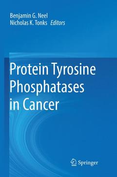 Couverture de l’ouvrage Protein Tyrosine Phosphatases in Cancer