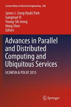 Couverture de l’ouvrage Advances in Parallel and Distributed Computing and Ubiquitous Services