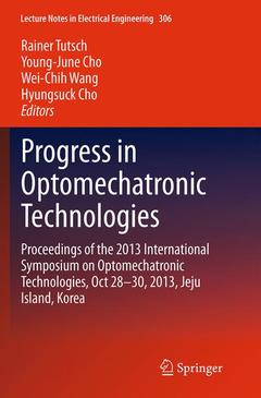 Couverture de l’ouvrage Progress in Optomechatronic Technologies