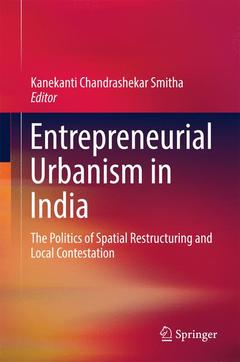 Couverture de l’ouvrage Entrepreneurial Urbanism in India