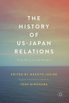 Cover of the book The History of US-Japan Relations