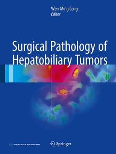 Couverture de l’ouvrage Surgical Pathology of Hepatobiliary Tumors