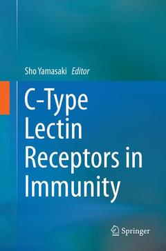 Couverture de l’ouvrage C-Type Lectin Receptors in Immunity
