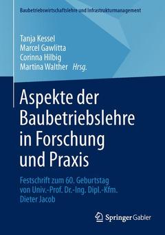 Couverture de l’ouvrage Aspekte der Baubetriebslehre in Forschung und Praxis