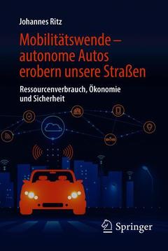 Couverture de l’ouvrage Mobilitätswende – autonome Autos erobern unsere Straßen