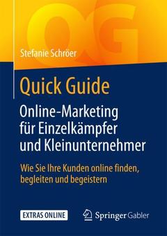 Couverture de l’ouvrage Quick Guide Online-Marketing für Einzelkämpfer und Kleinunternehmer