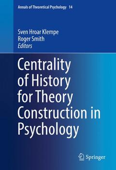 Couverture de l’ouvrage Centrality of History for Theory Construction in Psychology 