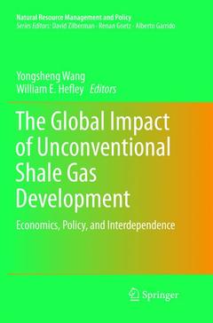 Couverture de l’ouvrage The Global Impact of Unconventional Shale Gas Development