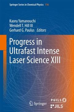 Couverture de l’ouvrage Progress in Ultrafast Intense Laser Science XIII