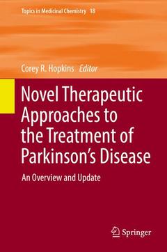 Couverture de l’ouvrage Novel Therapeutic Approaches to the Treatment of Parkinson's Disease