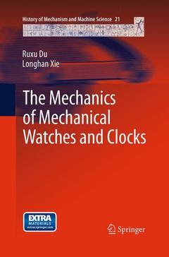 Cover of the book The Mechanics of Mechanical Watches and Clocks
