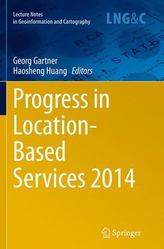 Couverture de l’ouvrage Progress in Location-Based Services 2014