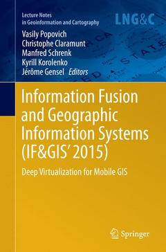Couverture de l’ouvrage Information Fusion and Geographic Information Systems (IF&GIS' 2015)