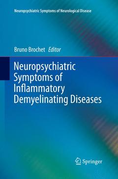 Couverture de l’ouvrage Neuropsychiatric Symptoms of Inflammatory Demyelinating Diseases