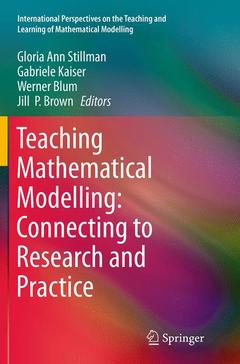 Couverture de l’ouvrage Teaching Mathematical Modelling: Connecting to Research and Practice