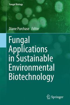 Couverture de l’ouvrage Fungal Applications in Sustainable Environmental Biotechnology