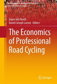 Couverture de l’ouvrage The Economics of Professional Road Cycling