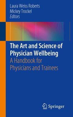 Couverture de l’ouvrage The Art and Science of Physician Wellbeing