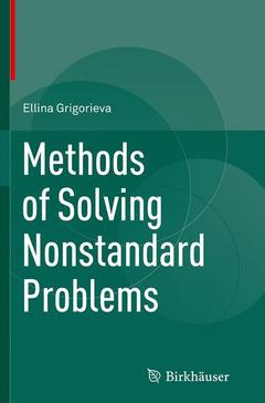 Couverture de l’ouvrage Methods of Solving Nonstandard Problems