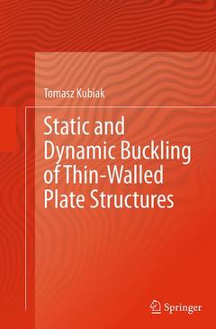 Couverture de l’ouvrage Static and Dynamic Buckling of Thin-Walled Plate Structures