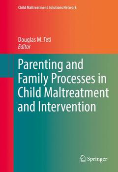 Couverture de l’ouvrage Parenting and Family Processes in Child Maltreatment and Intervention