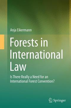 Couverture de l’ouvrage Forests in International Law