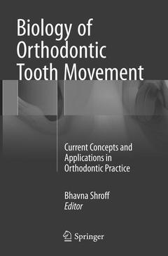 Couverture de l’ouvrage Biology of Orthodontic Tooth Movement