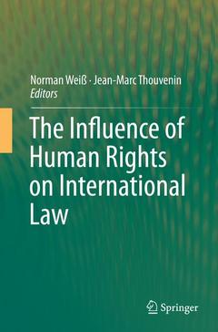 Couverture de l’ouvrage The Influence of Human Rights on International Law