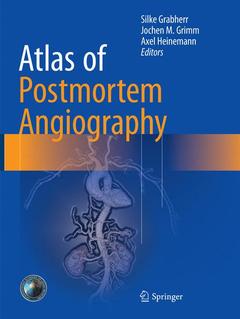 Couverture de l’ouvrage Atlas of Postmortem Angiography