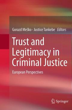 Couverture de l’ouvrage Trust and Legitimacy in Criminal Justice